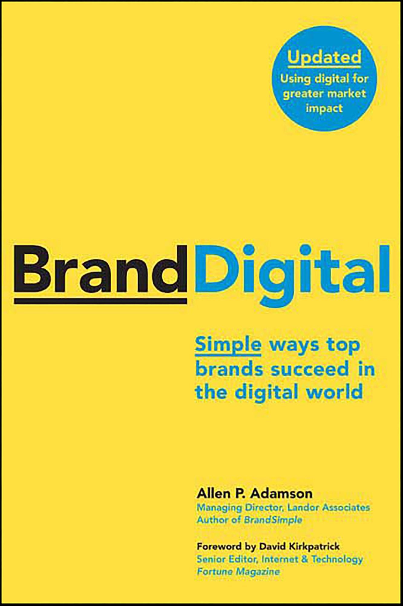BrandDigital: Simple Ways Top Brands Succeed in the Digital World