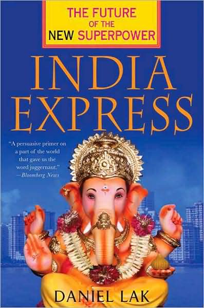 India Express: The Future of the New Superpower