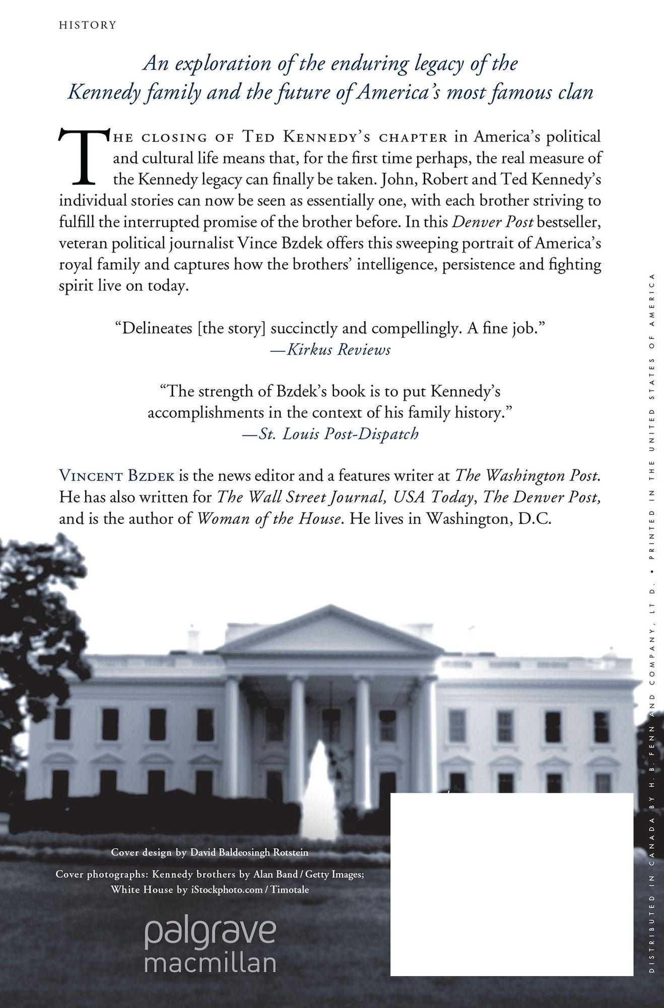 The Kennedy Legacy: Jack, Bobby and Ted and a Family Dream Fulfilled
