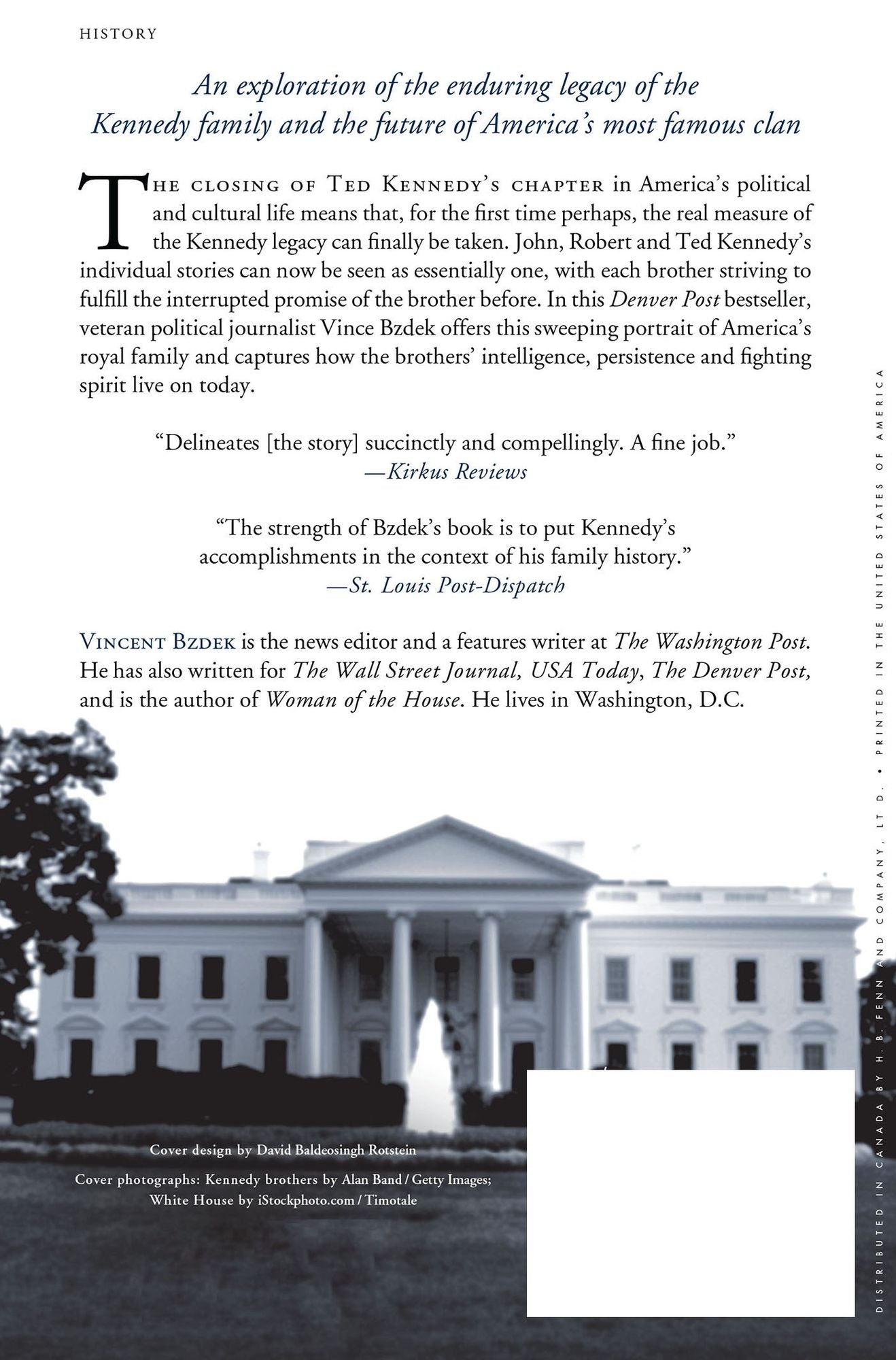The Kennedy Legacy: Jack, Bobby and Ted and a Family Dream Fulfilled