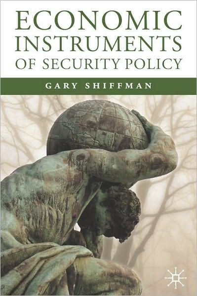Economic Instruments Of Security Policy