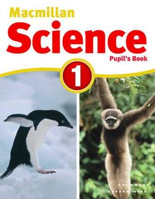 MacMillan Science 1: Pupil's Book & CD ROM