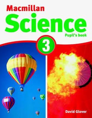 MacMillan Science 3: Pupil's Book & CD ROM
