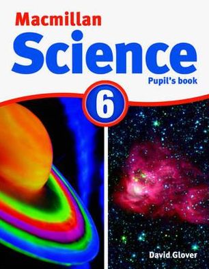 MacMillan Science 6: Pupil's Book & CD-ROM Pack