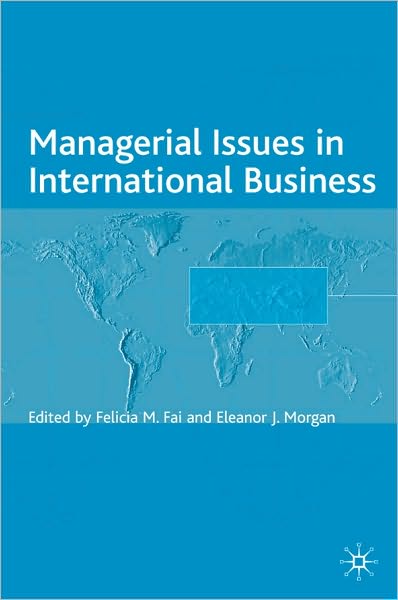 Managerial Issues in International Business