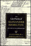 Law Practice of Alexander Hamilton: Volume 4