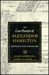 Law Practice of Alexander Hamilton: Volume 3