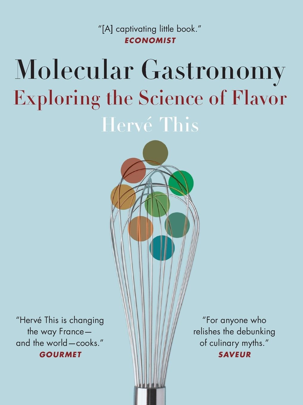 Molecular Gastronomy: Exploring the Science of Flavor