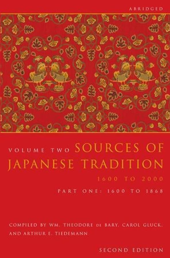 Sources of Japanese Tradition, Abridged: Part 1: 1600 to 1868