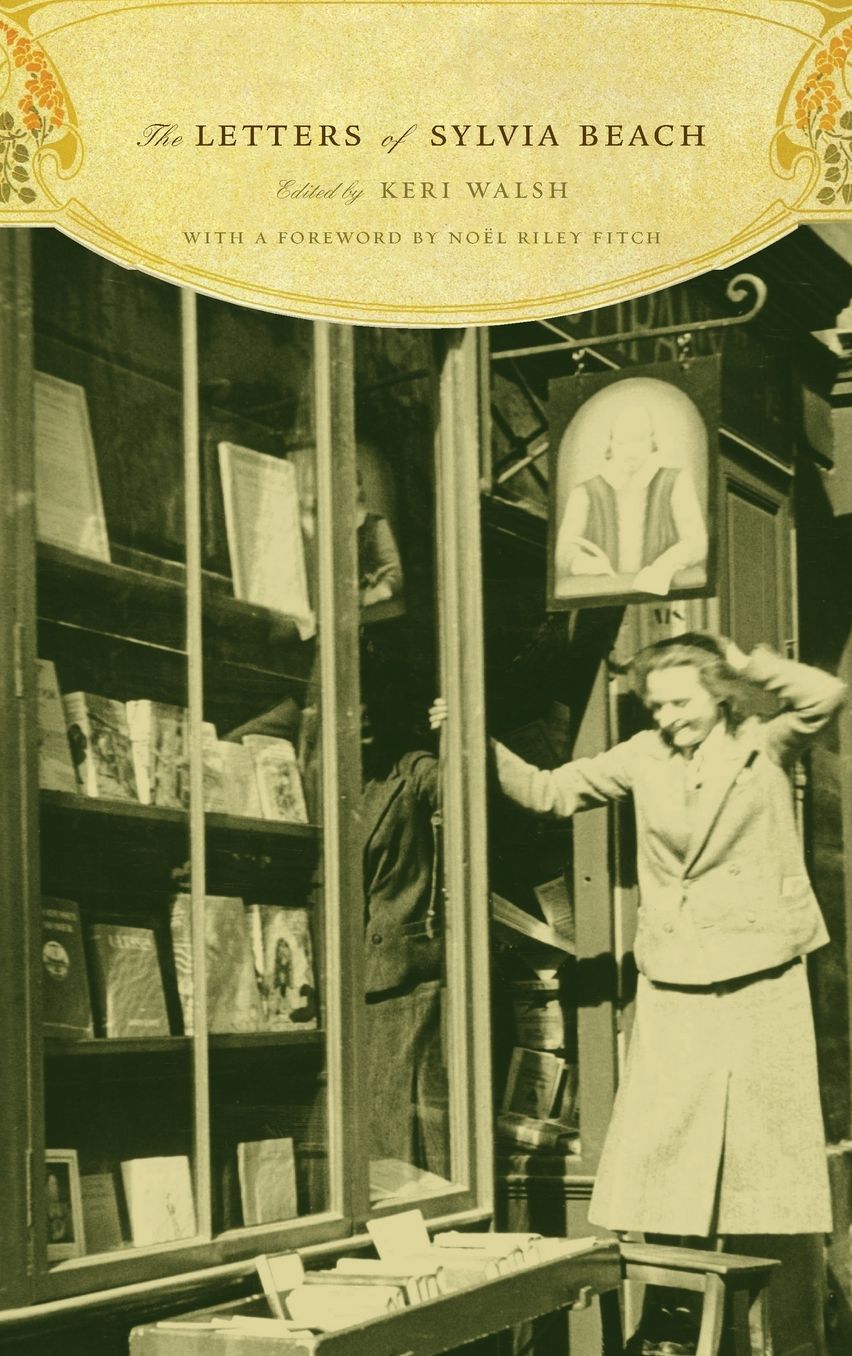 The Letters of Sylvia Beach