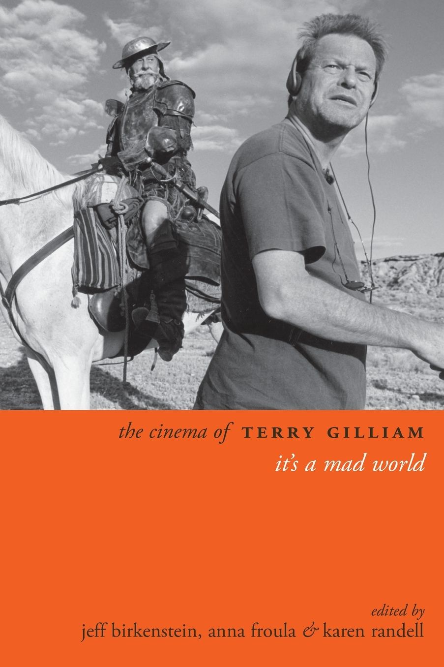 The Cinema of Terry Gilliam: It's a Mad World