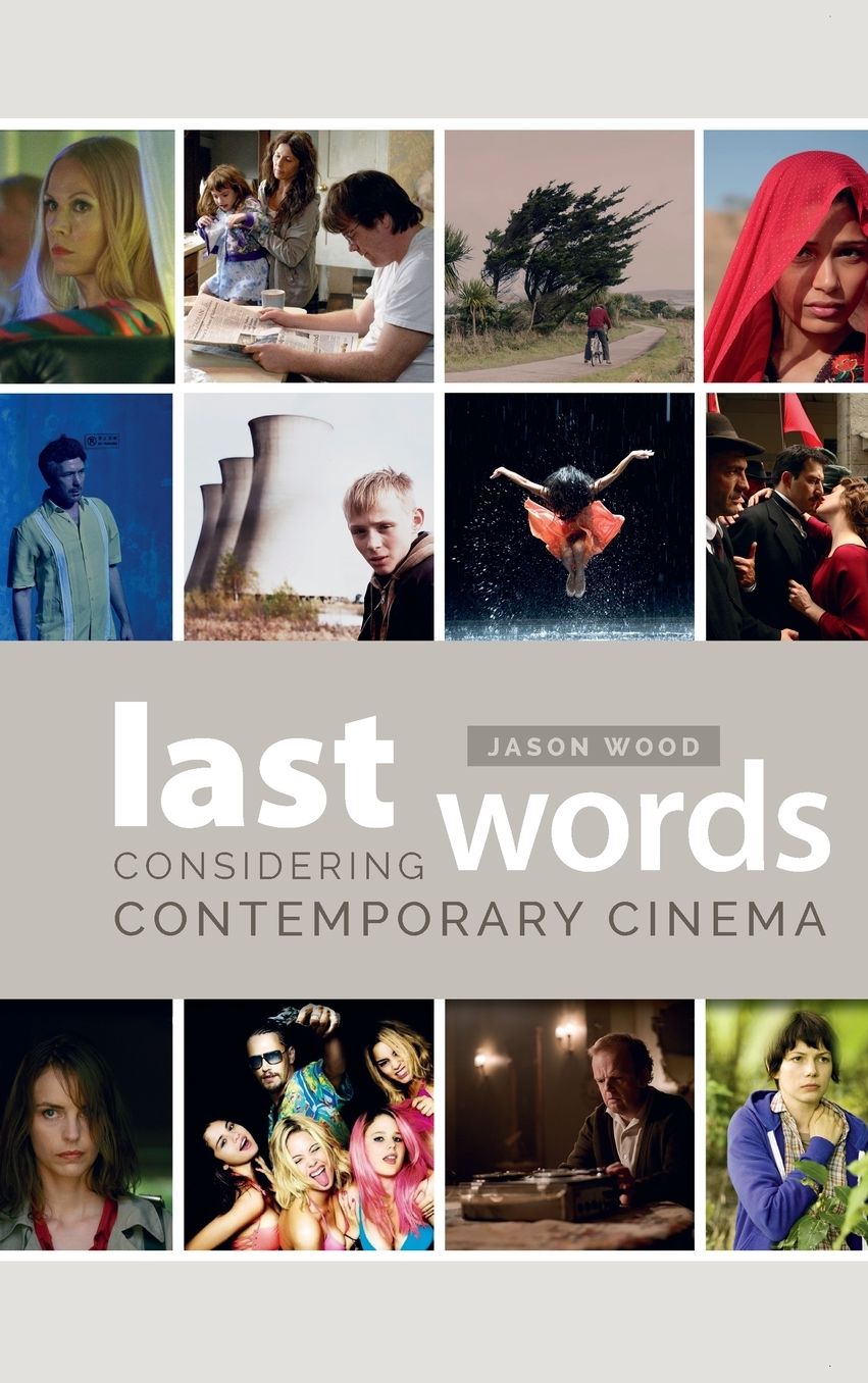 Last Words: Considering Contemporary Cinema
