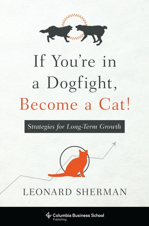 If You're in a Dogfight, Become a Cat!: Strategies for Long-Term Growth