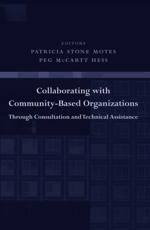 Collaborating with Community-Based Organizations Through Consultation and Technical Assistance