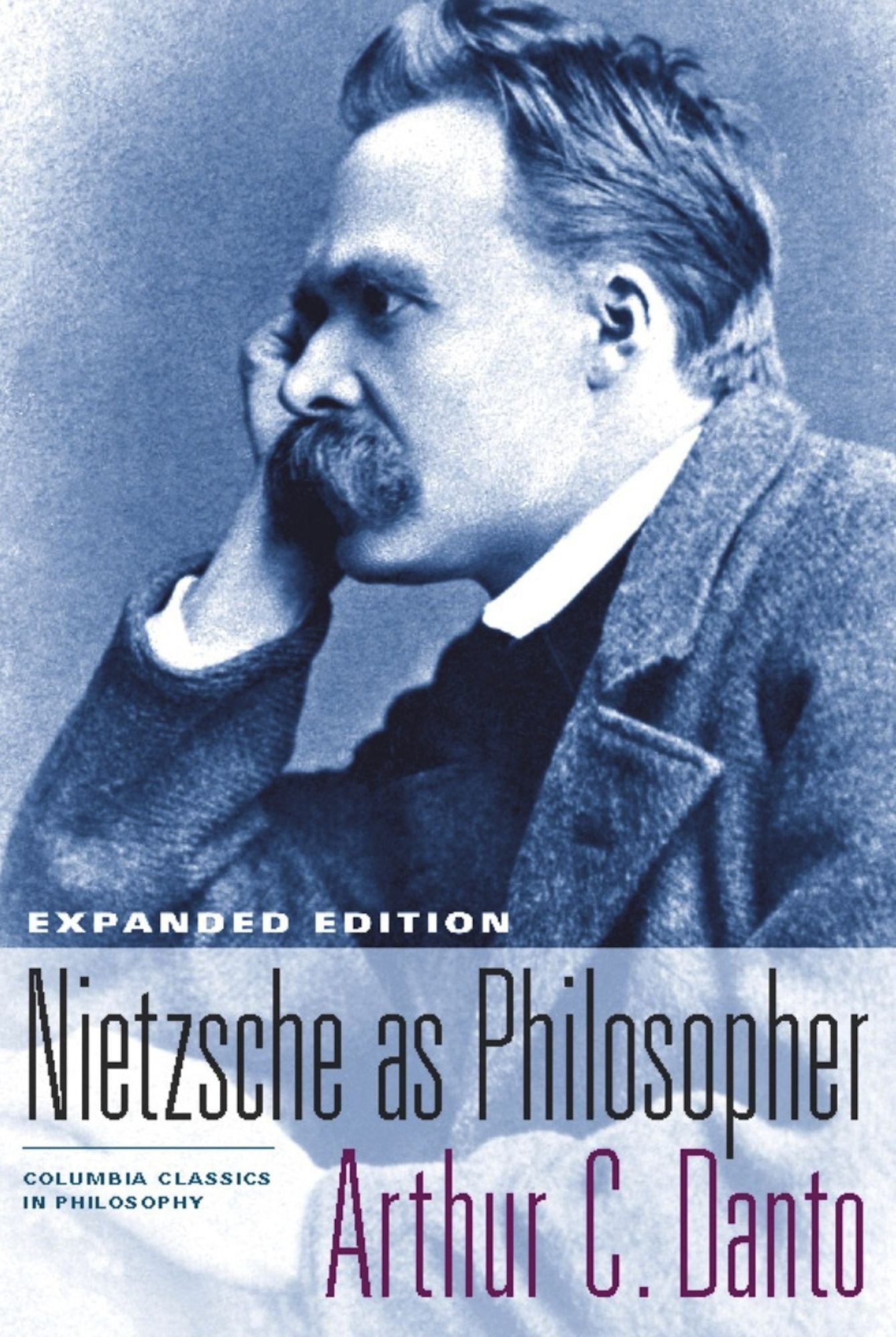 Nietzsche As Philosopher: Expanded Edition