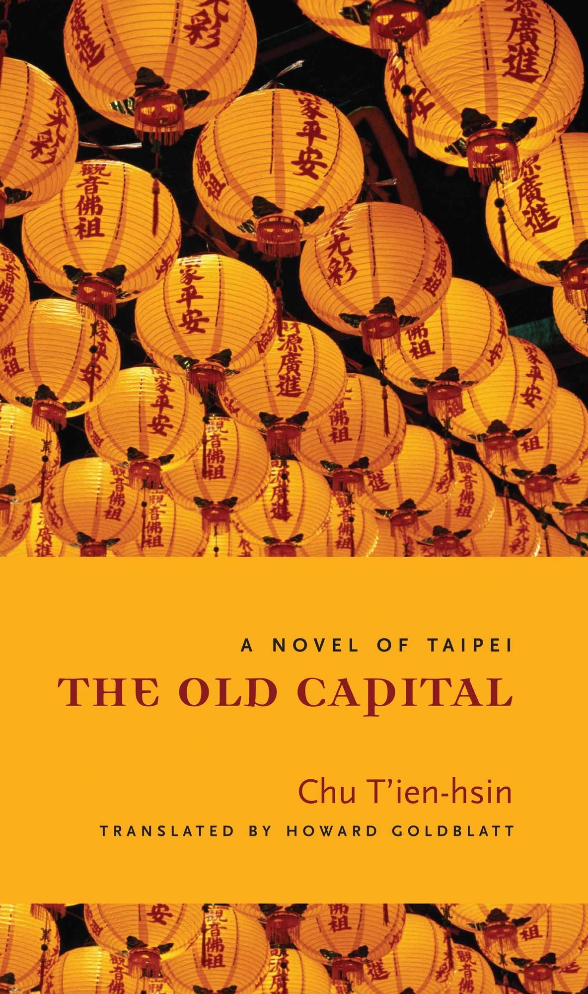 The Old Capital: A Novel of Taipei