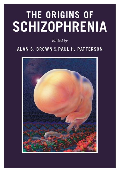 The Origins of Schizophrenia
