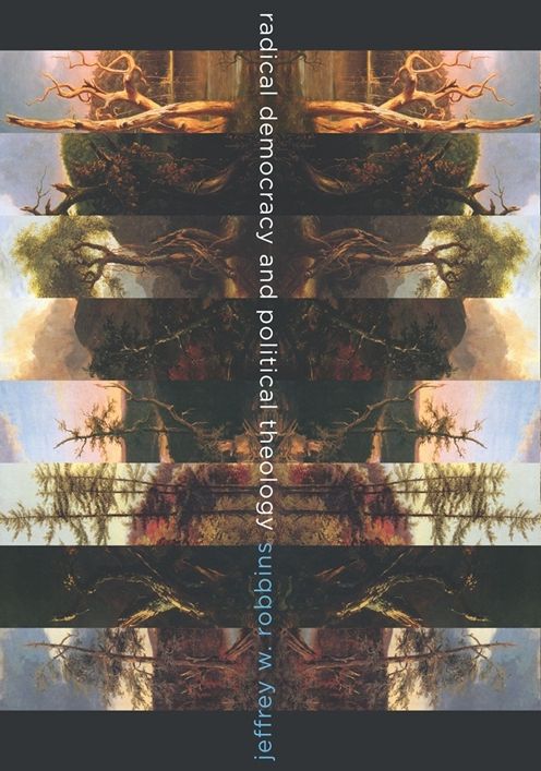 Radical Democracy and Political Theology