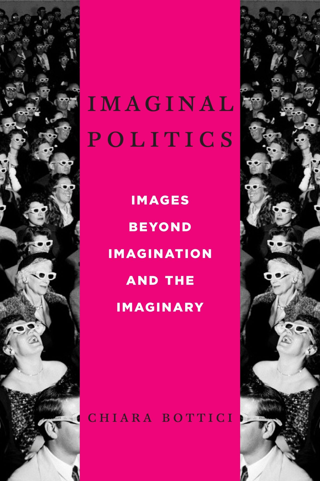 Imaginal Politics: Images Beyond Imagination and the Imaginary