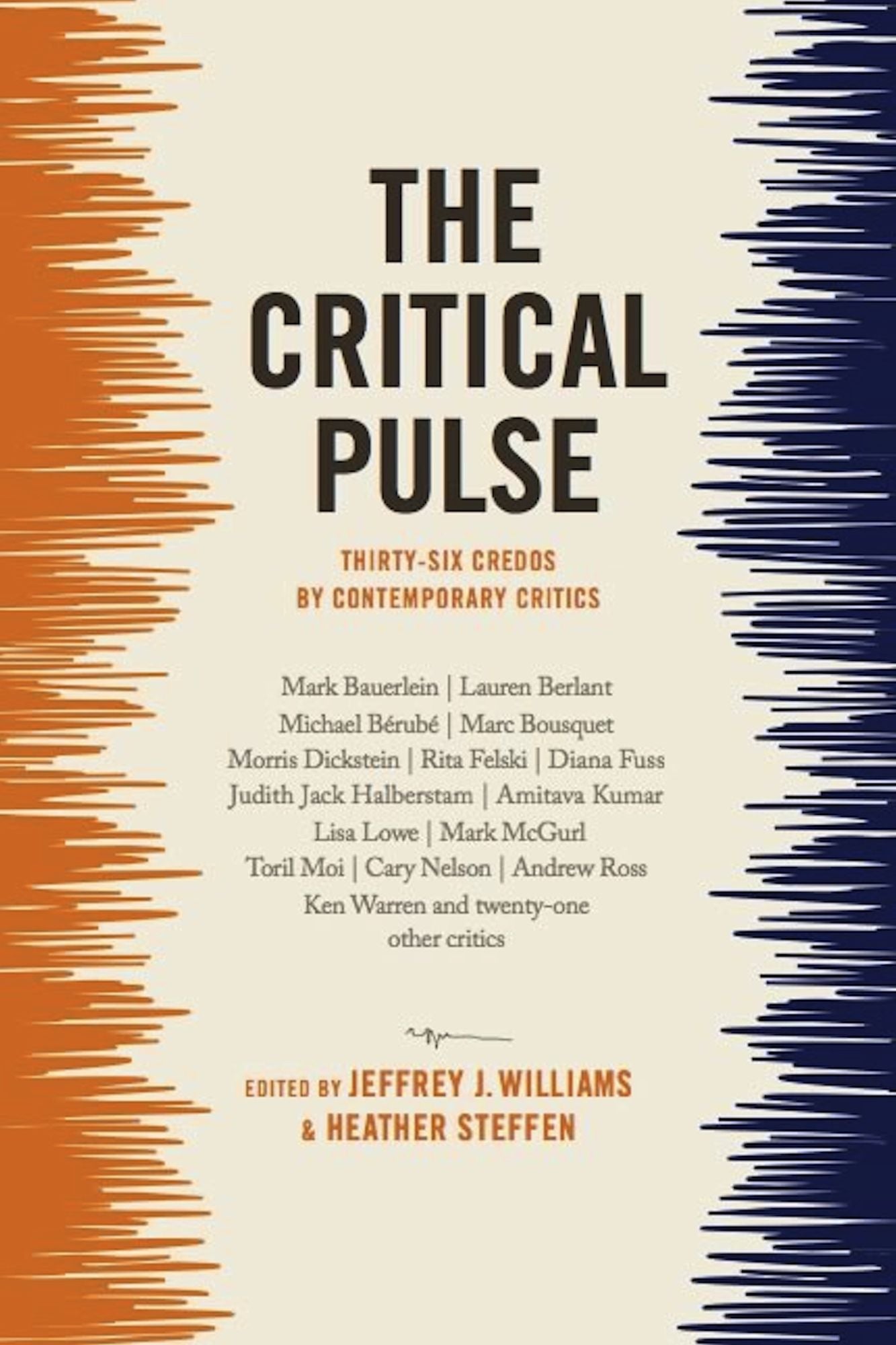 The Critical Pulse: Thirty-six Credos by Contemporary Critics