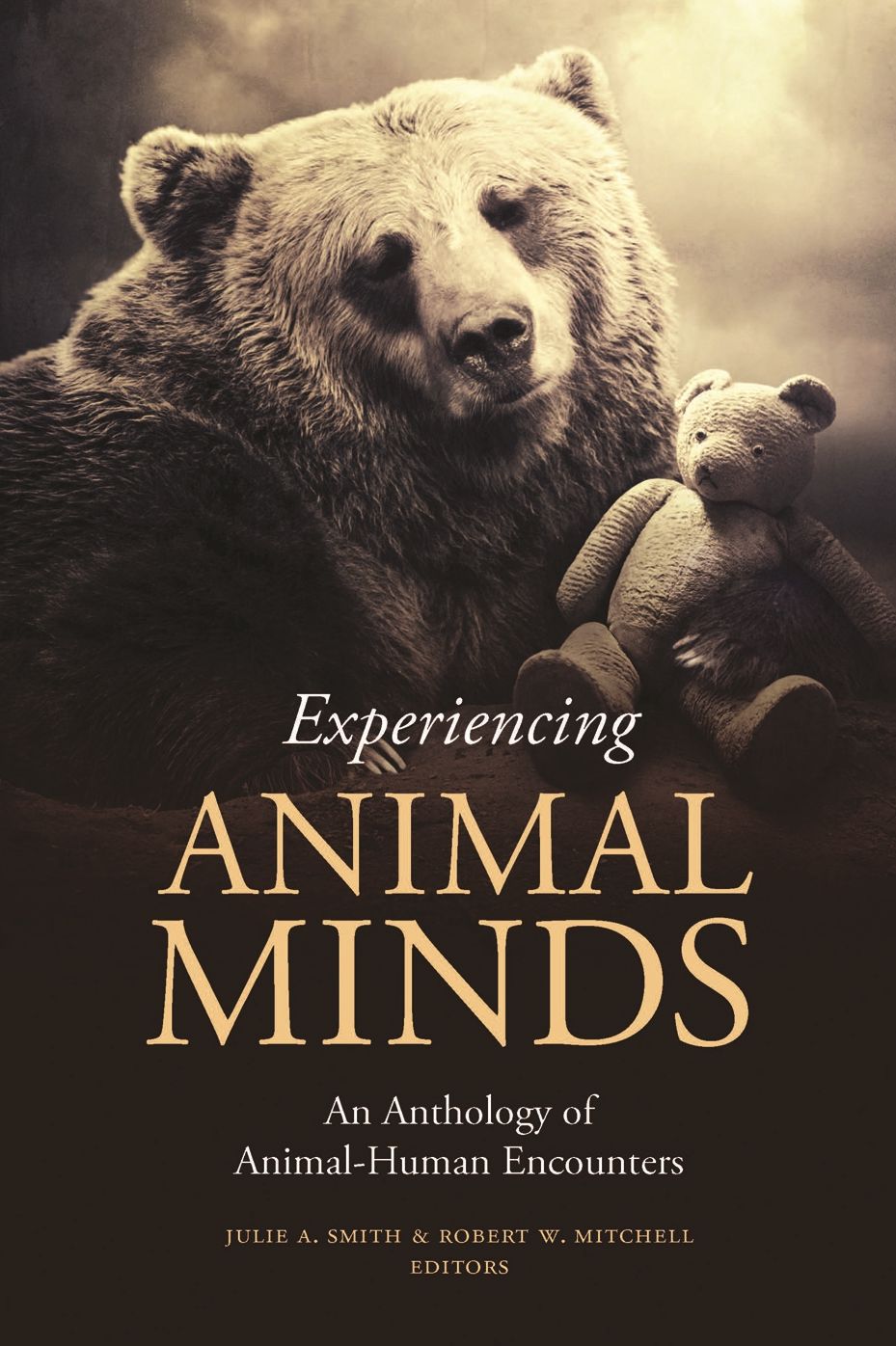 Experiencing Animal Minds: An Anthology of Human-Animal Encounters