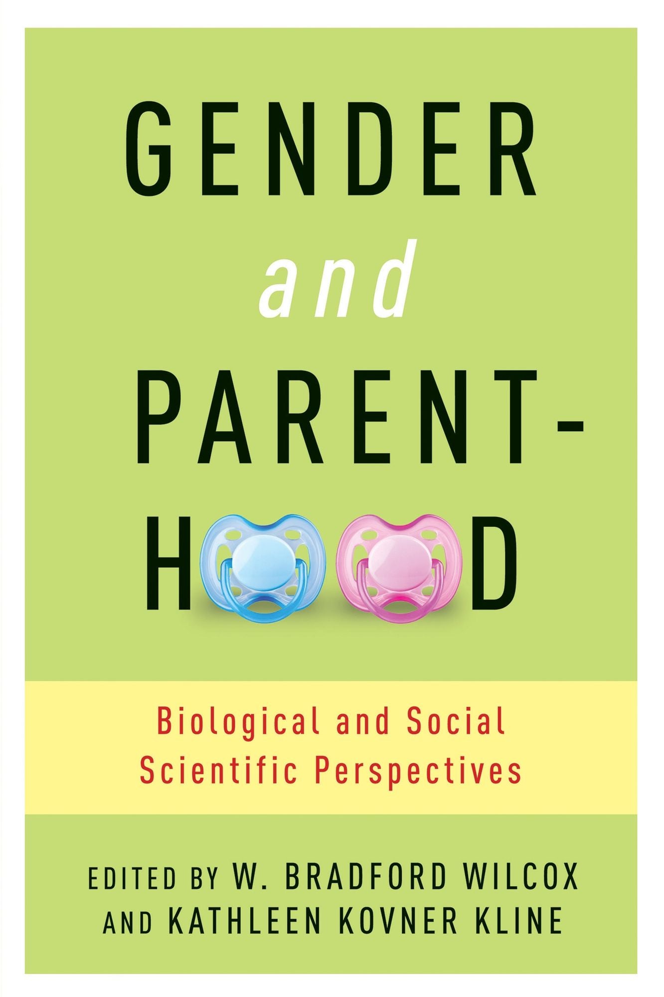 Gender and Parenthood: Biological and Social Scientific Perspectives