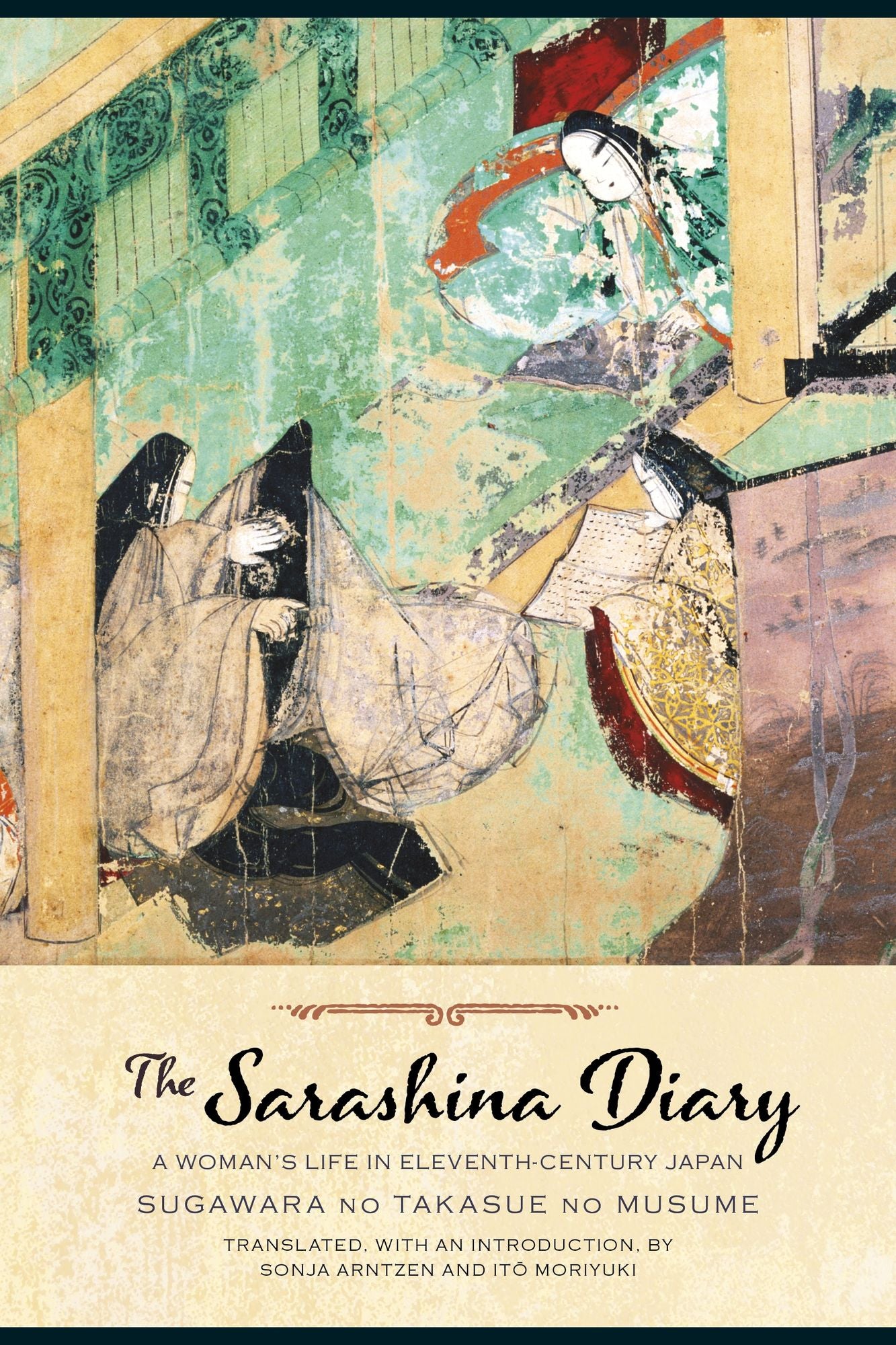 The Sarashina Diary: A Woman's Life in Eleventh-Century Japan
