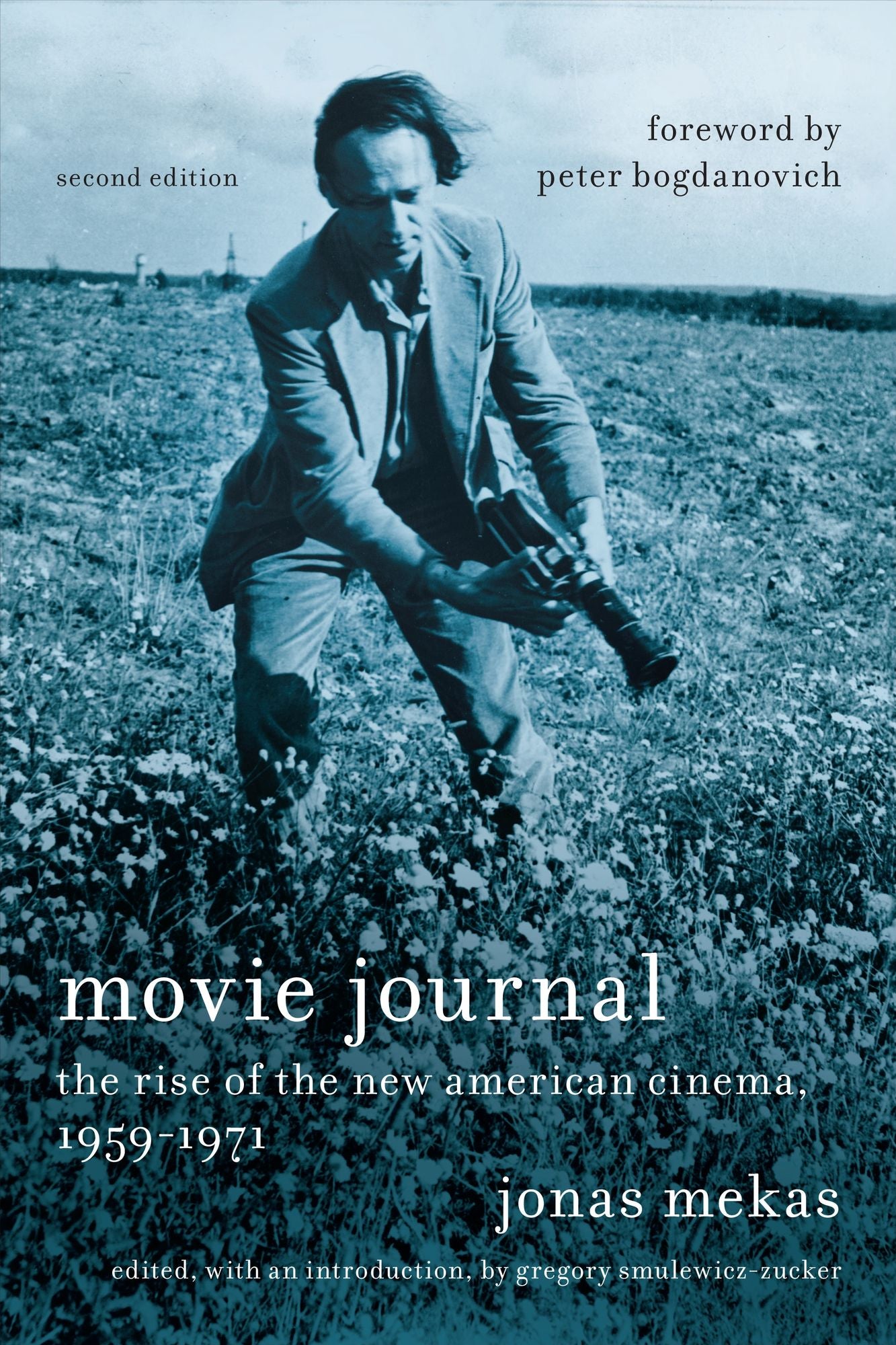 Movie Journal: The Rise of New American Cinema, 1959-1971
