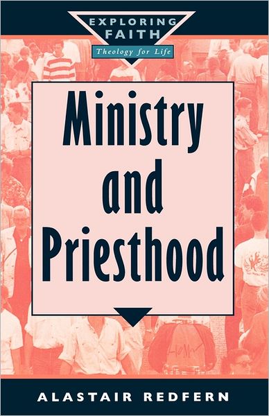 Ministry And Priesthood
