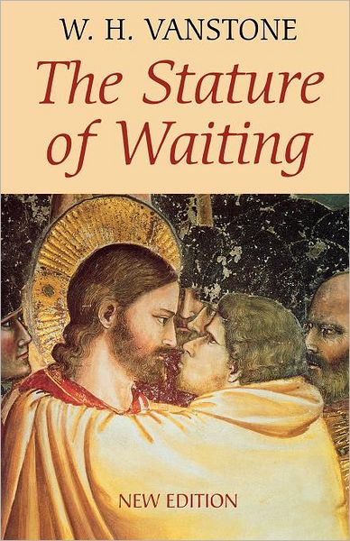The Stature of Waiting