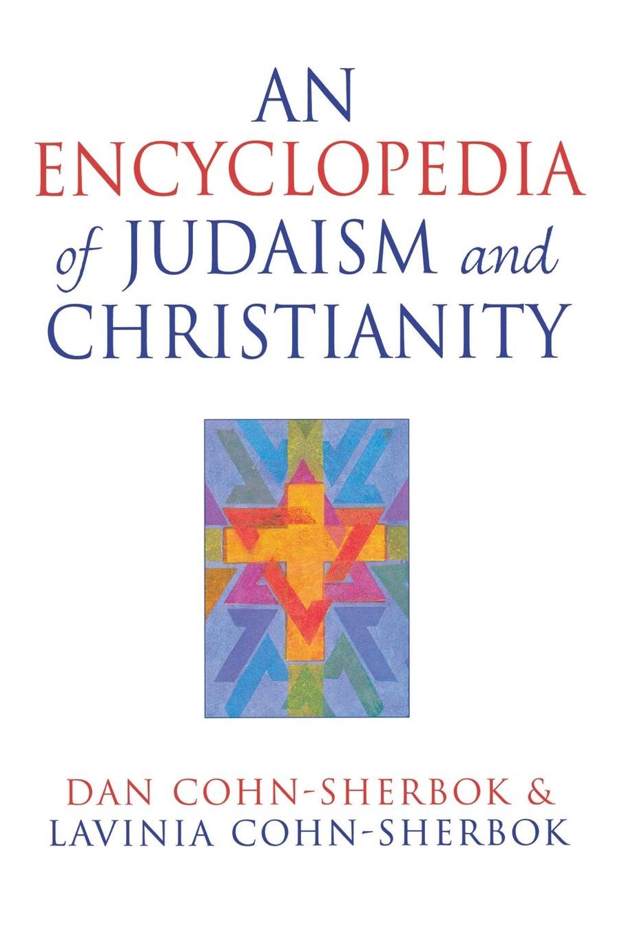 Encyclopedia Of Judaism And Christianity
