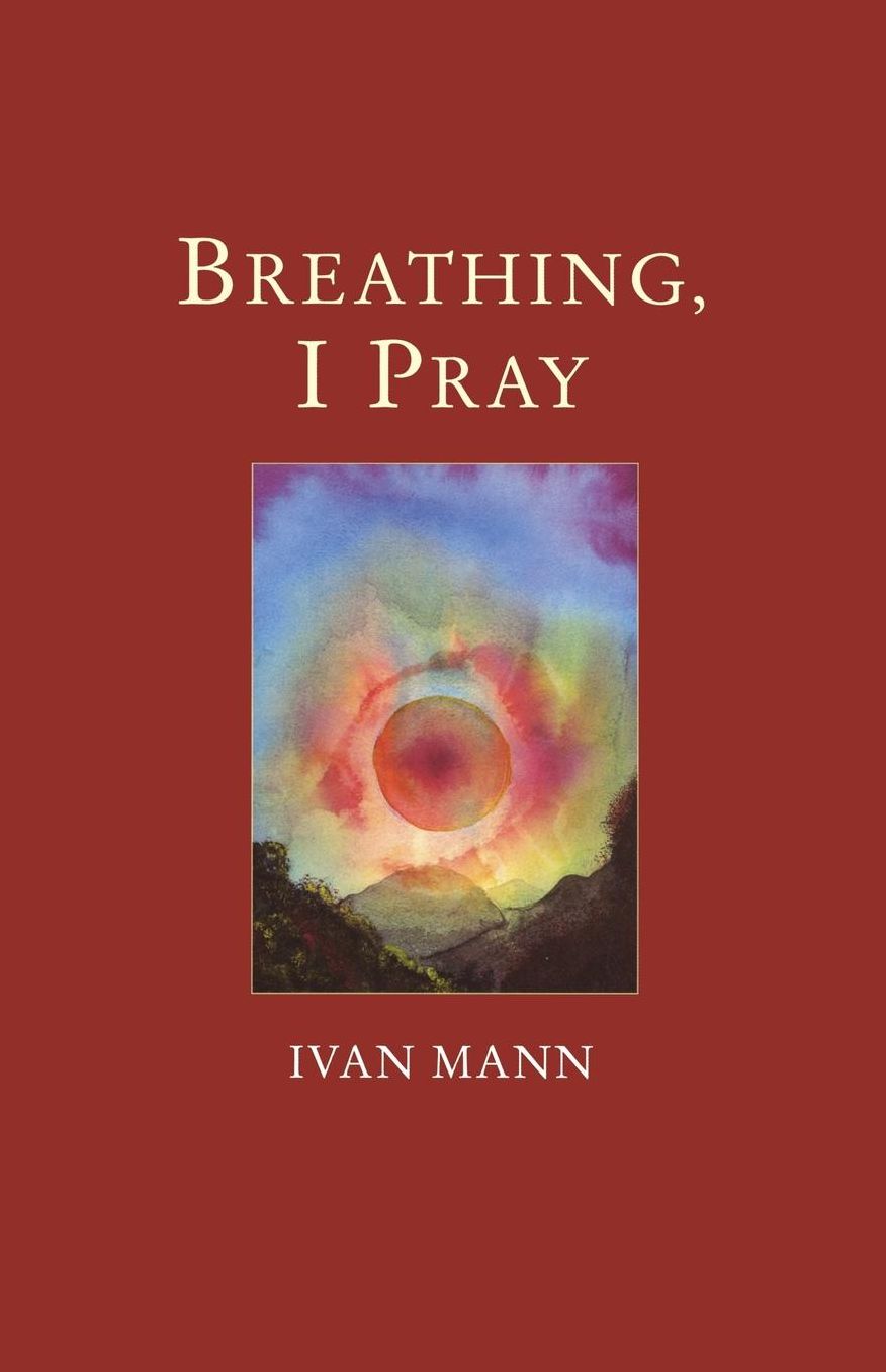 Breathing I Pray