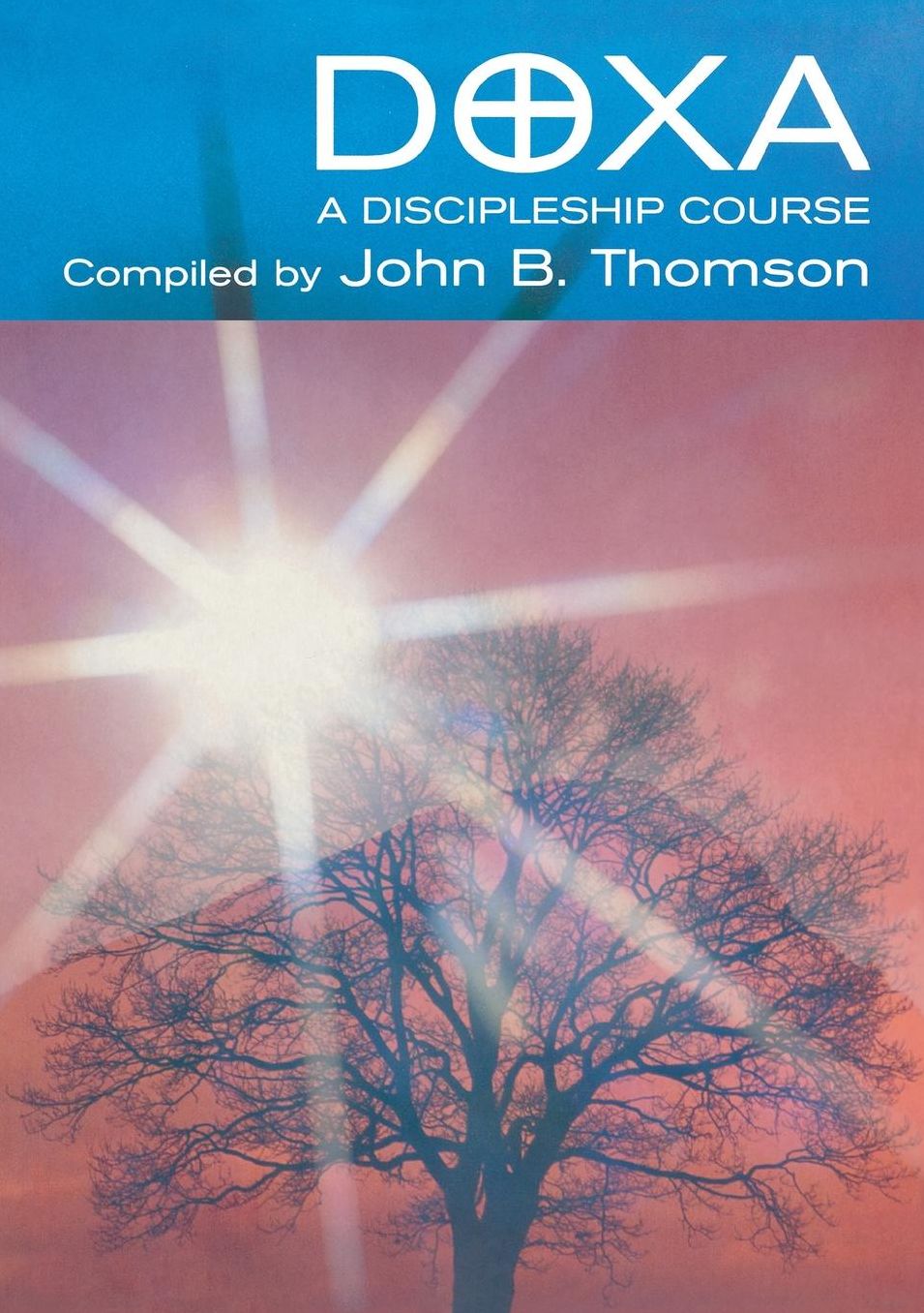 Doxa: A Discipleship Course