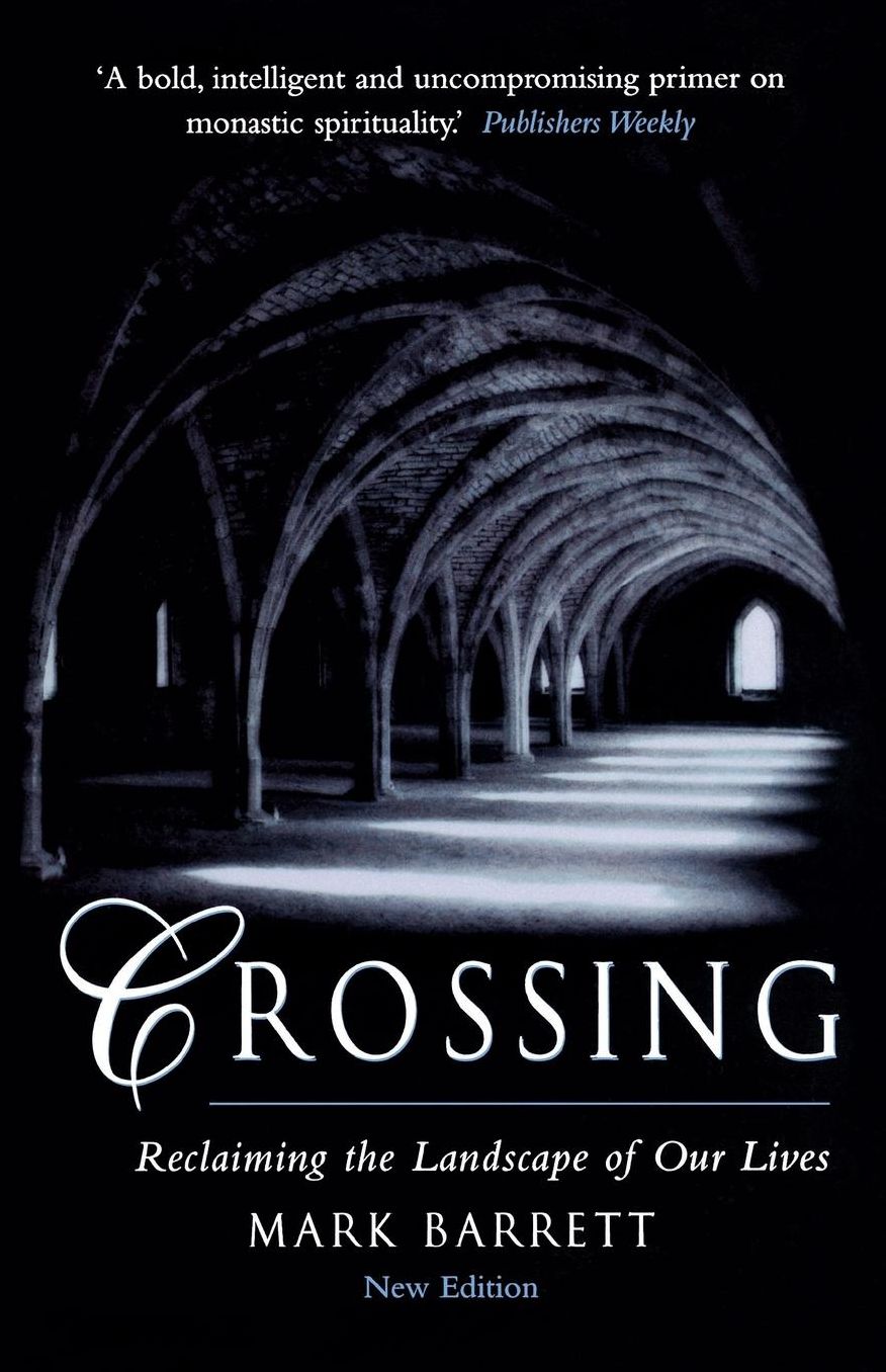 Crossing: Reclaiming the Landscape of Our Lives