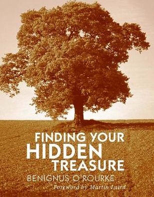 Finding Your Hidden Treasure: The Way of Silent Prayer