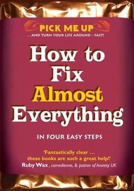 How to Fix Almost Everything