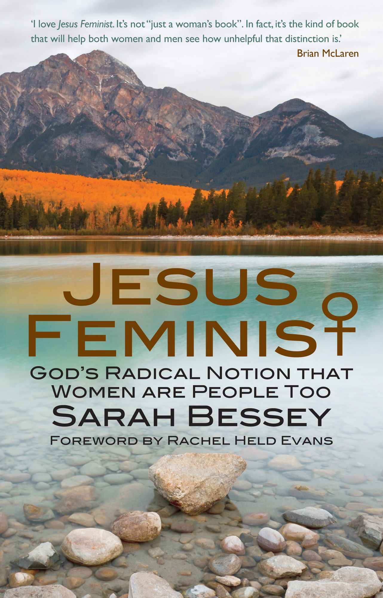 Jesus Feminist: God's Radical Notion that Women are People Too