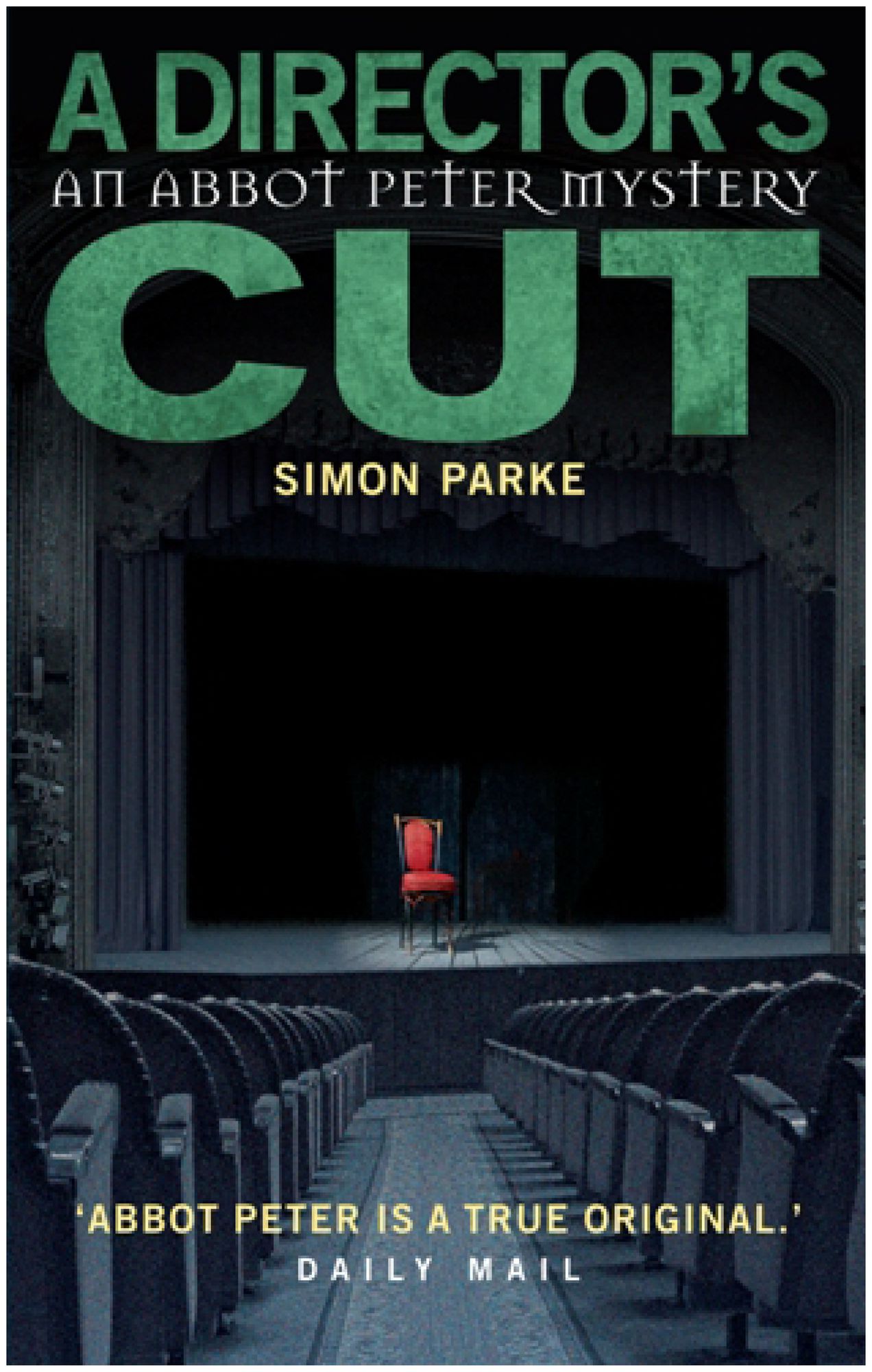 A Director's Cut: An Abbot Peter Mystery