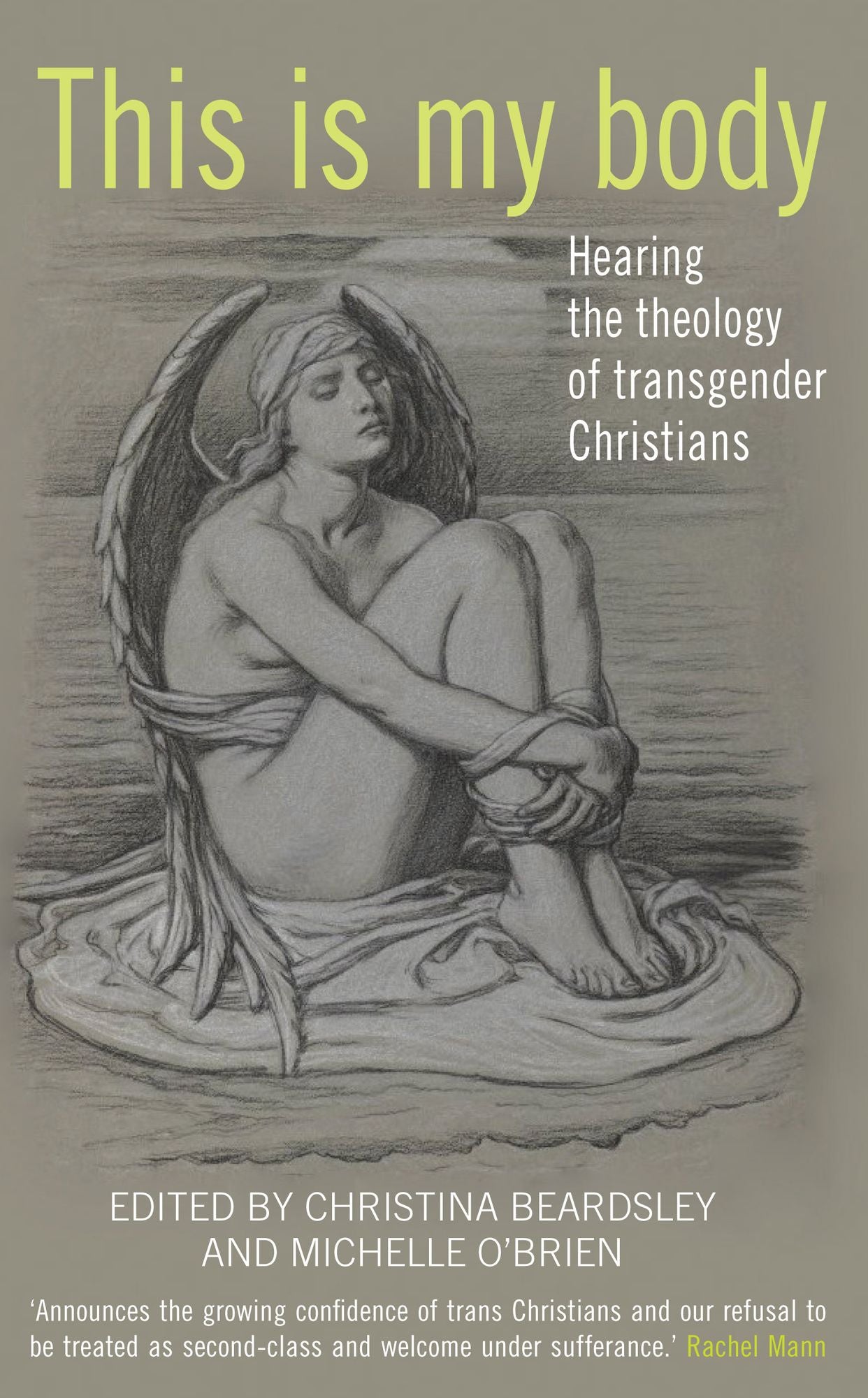 This Is My Body: Hearing the Theology of Transgender Christians