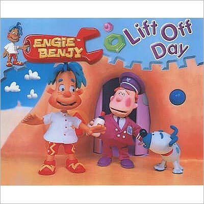 Engie Benjy Storybooks: Lift Off Day