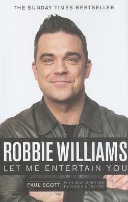 Robbie Williams: Let Me Entertain You