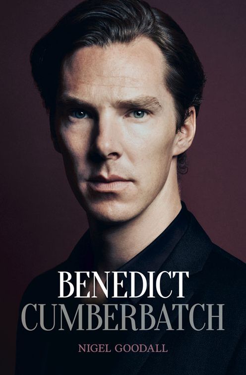 Benedict Cumberbatch: The Biography