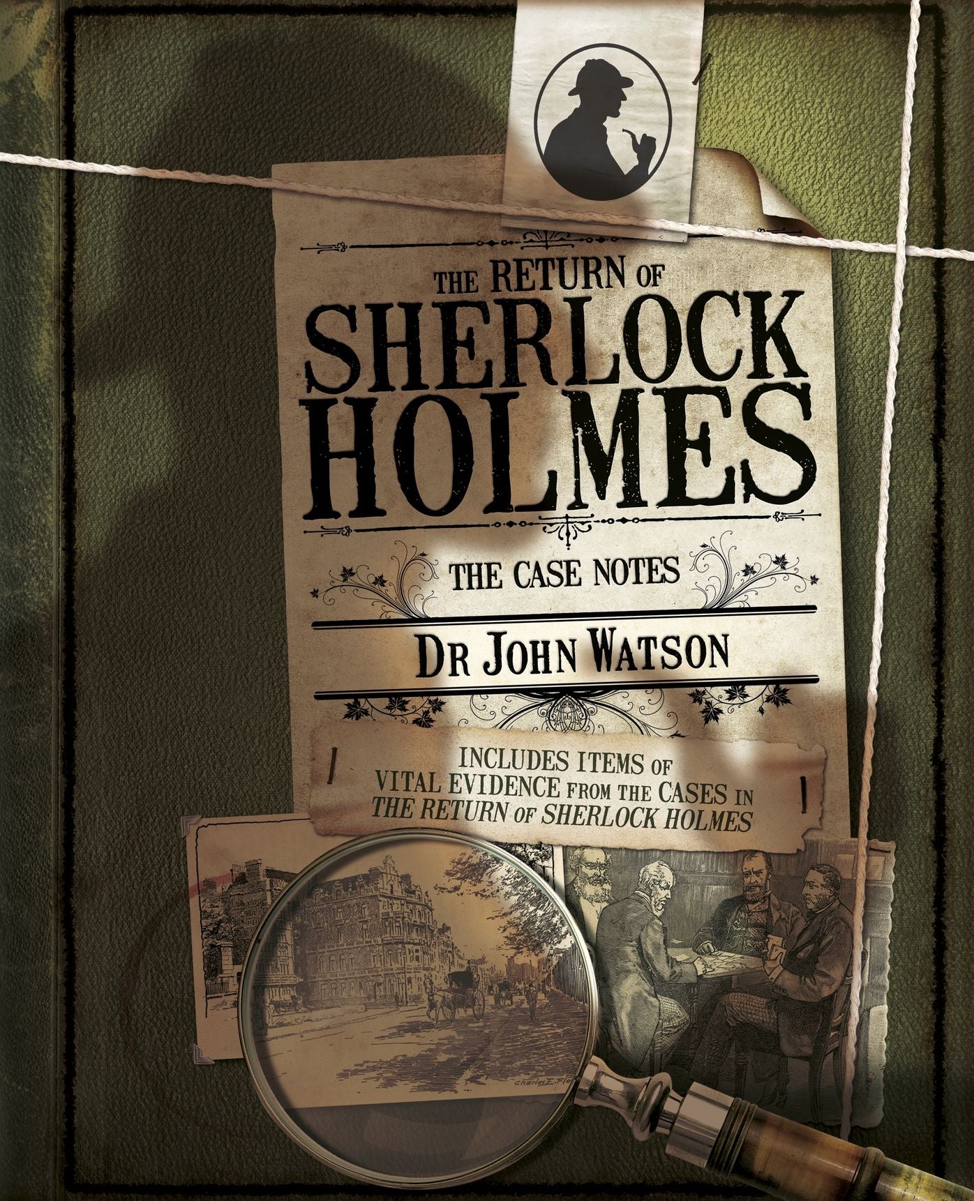 The Return of Sherlock Holmes: The Case Notes