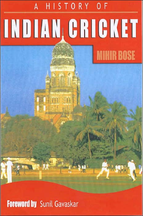 A History of Indian Cricket