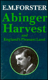 Abinger Harvest and England's Pleasant Land