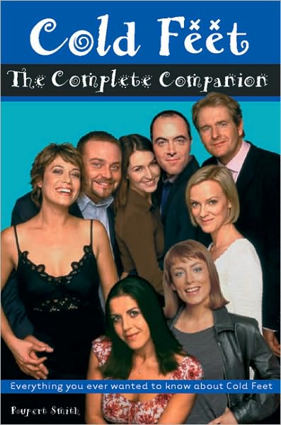 Cold Feet: A Woman's Guide to Life