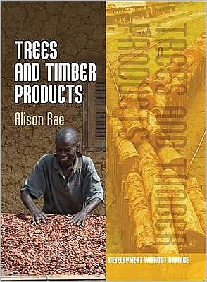 Trees and Timber Products
