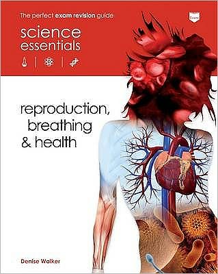 Reproduction, Breathing and Health