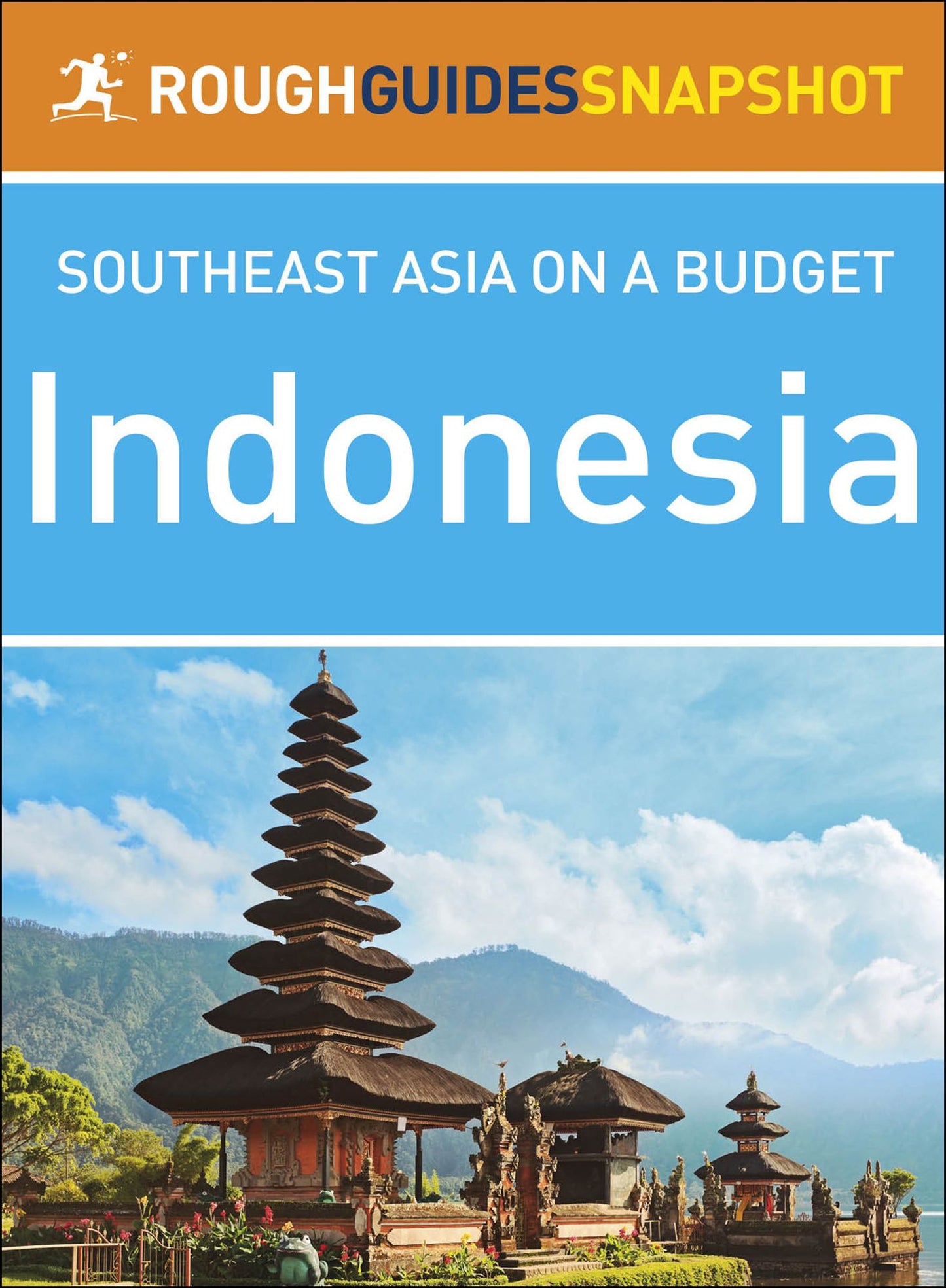 Indonesia (Rough Guides Snapshot Southeast Asia)
