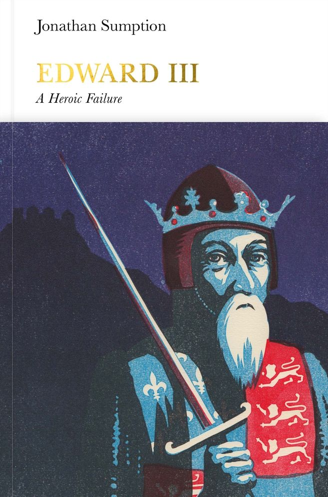 Edward III: A Heroic Failure